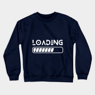 LOADING IN CODING Crewneck Sweatshirt